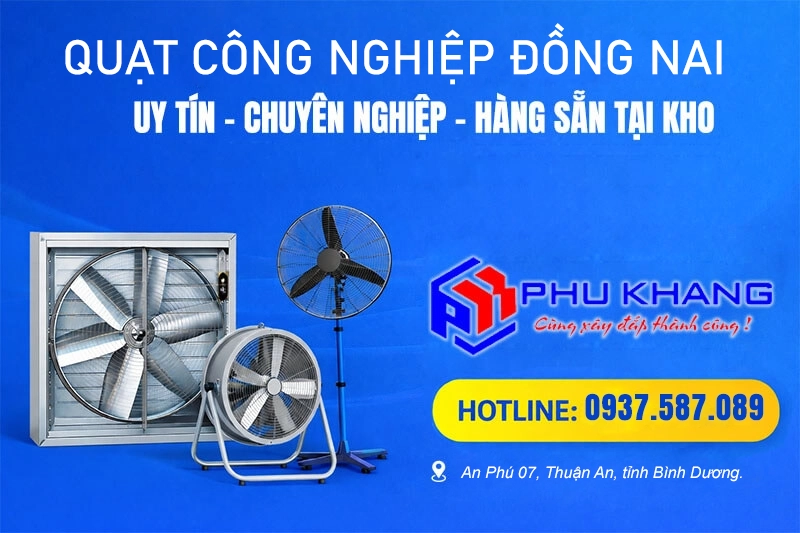 Địa chỉ bán Quạt hút Công Nghiệp Đồng Nai uy tín #1